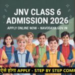Apply Online for JNV Class 6 Admission Form 2026