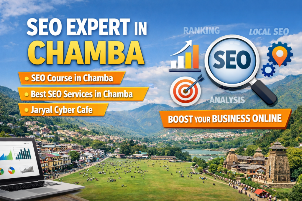 SEO Expert in Chamba | Best SEO Services in Chamba | SEO Course in Chamba