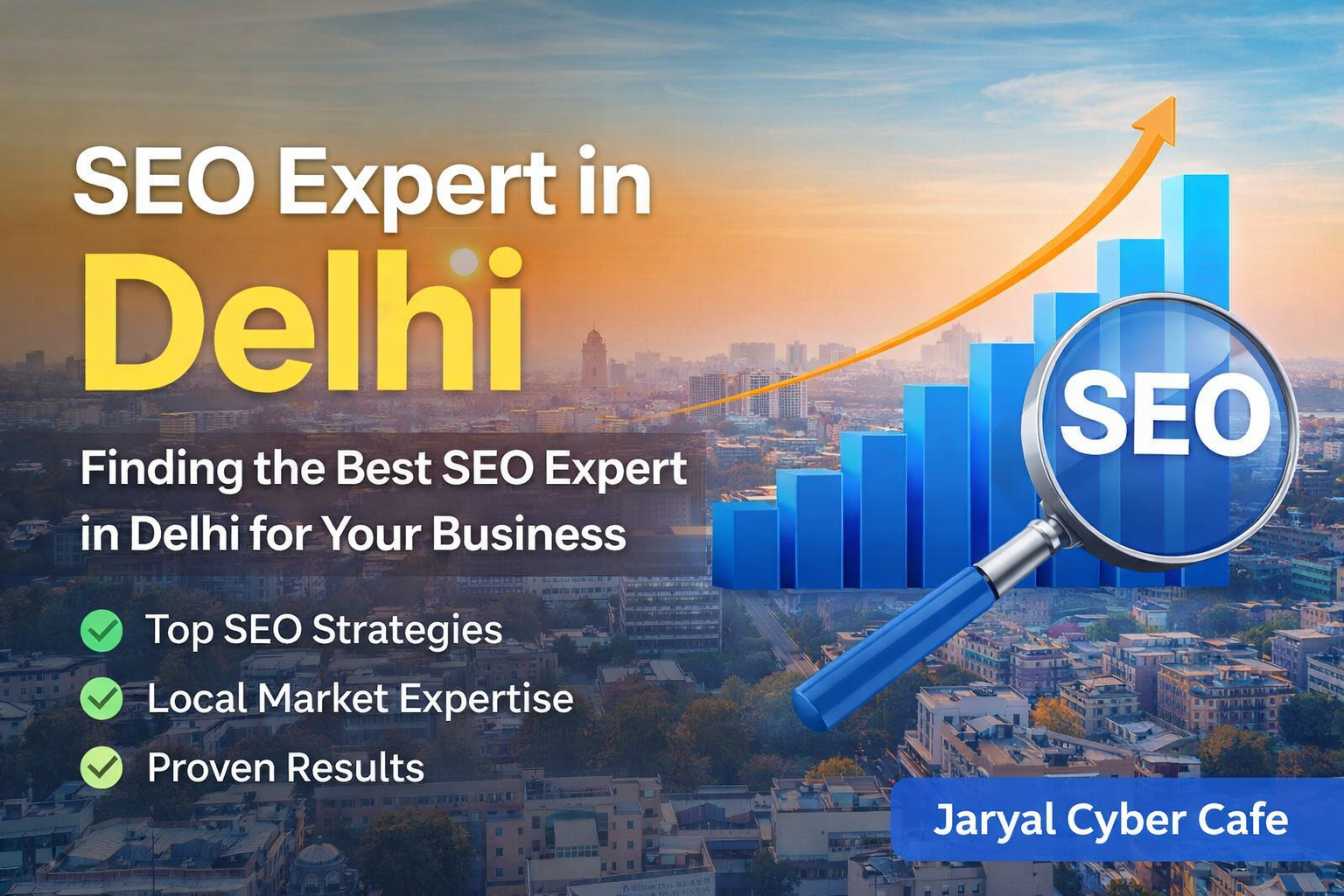 SEO Expert in Delhi offering professional SEO services – Jaryal Cyber Cafe
